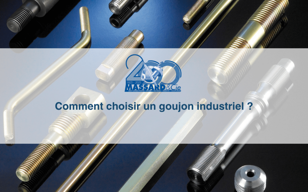 Goujons industriels : fabrication sur plan et décolletage | Massard